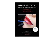 Livre Les fondamentaux du Maquillage Permanent - VOL..2 : Les Lèvres