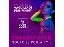 Inscription "Les trophées du maquillage permanent"Catégorie Sourcils poil à poil